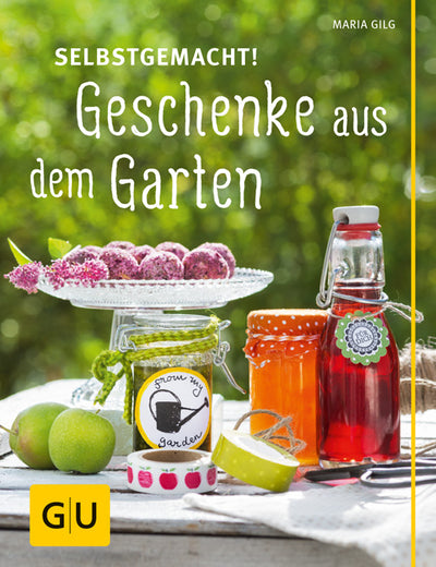 Cover Selbstgemacht! Geschenke aus dem Garten