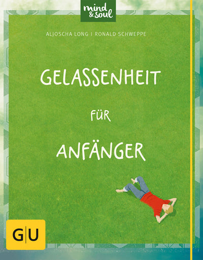 Cover Gelassenheit für Anfänger