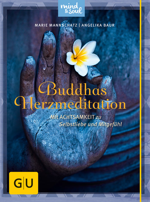 Buddhas Herzmeditation (mit Audio-CD)