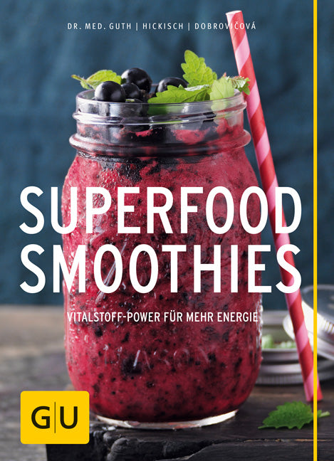 Superfood-Smoothies