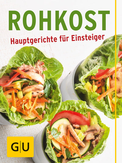 Cover Rohkost - Hauptgerichte für Einsteiger