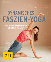 Dynamisches Faszien-Yoga (mit DVD)