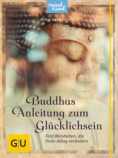 Cover Buddhas Anleitung zum Glücklichsein