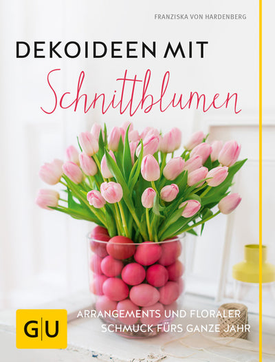 Cover Dekoideen mit Schnittblumen