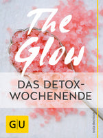 Das Buchcover zum E-Book The Glow - Naturkosmetik selber machen E-Book (978-3-8338-5676-1)