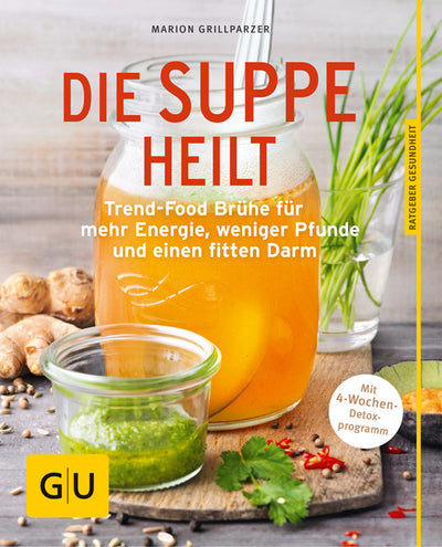 Cover Die Suppe heilt