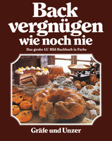Das Buchcover zum Buch Backvergnügen wie noch nie Buch (978-3-8338-5787-4)
