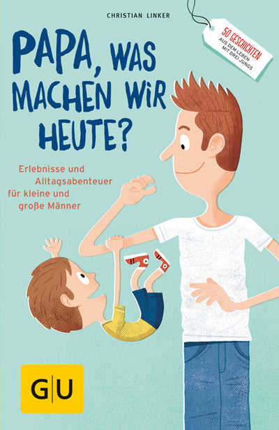 Cover "Papa, was machen wir heute?"