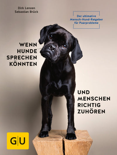 Cover Wenn Hunde sprechen könnten und Menschen richtig zuhören