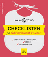 Mami to go - Checklisten für Schwangerschaft & Geburt