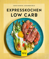 Expresskochen Low Carb