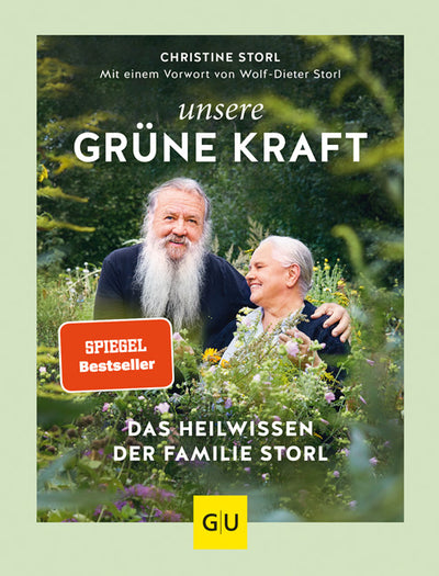 Cover Unsere grüne Kraft - das Heilwissen der Familie Storl