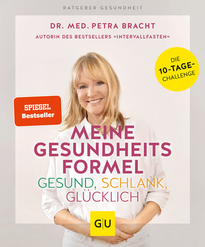 Cover Meine Gesundheitsformel - Gesund, schlank, glücklich