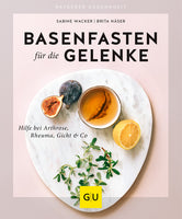 Basenfasten für die Gelenke