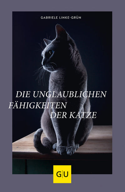 Cover Die unglaublichen Fähigkeiten der Katze