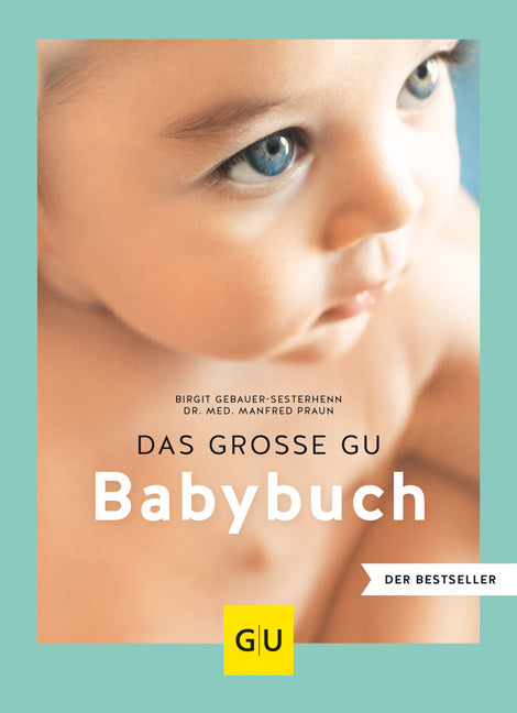 Das Buchcover zum Buch Das große GU Babybuch Ebook - EPUB (978-3-8338-7241-9)