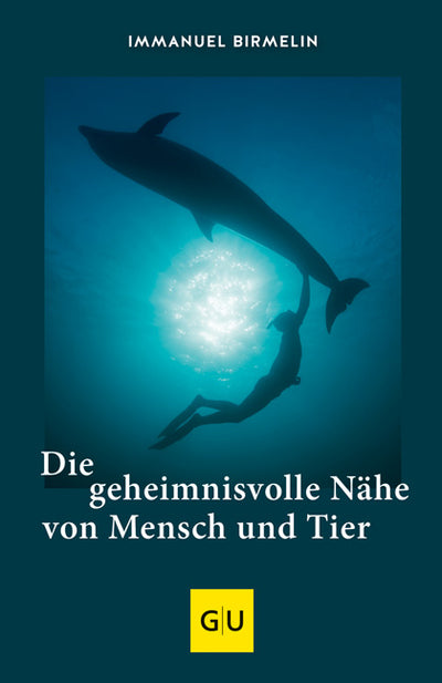 Cover Die geheimnisvolle Nähe von Mensch und Tier