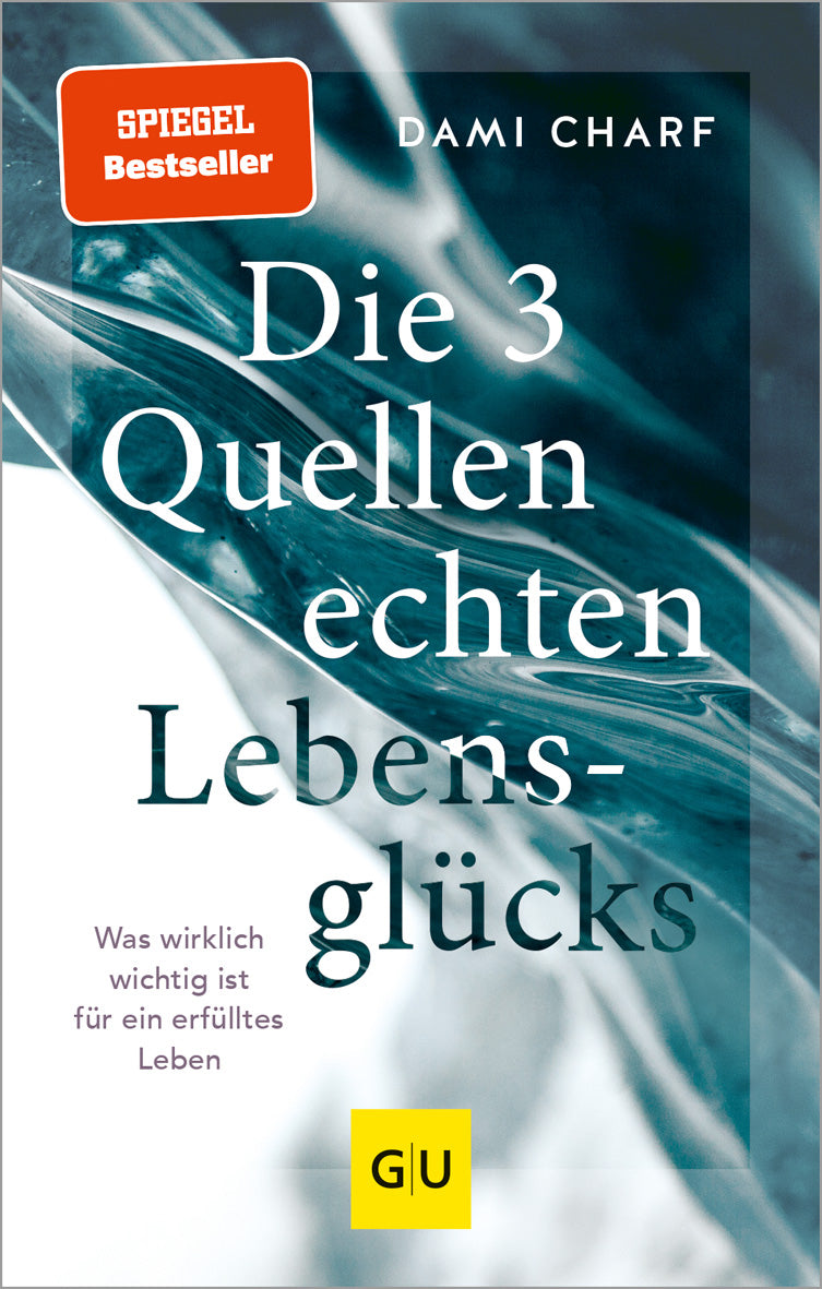 Das Buchcover zum E-Book Die 3 Quellen echten Lebensglücks E-Book (978-3-8338-7627-1)