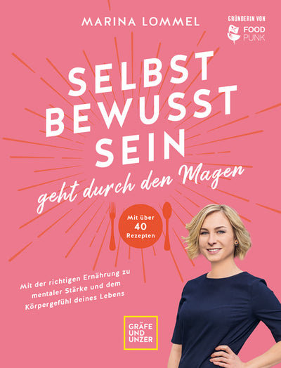 Cover Selbstbewusstsein geht durch den Magen