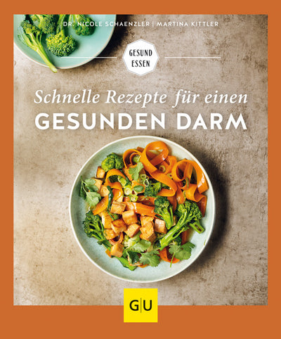 Cover Schnelle Rezepte für einen gesunden Darm