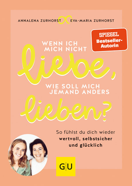 Das Buchcover zum Buch Wenn ich mich nicht liebe, wie soll mich jemand anders lieben? Ebook - EPUB (978-3-8338-7860-2)