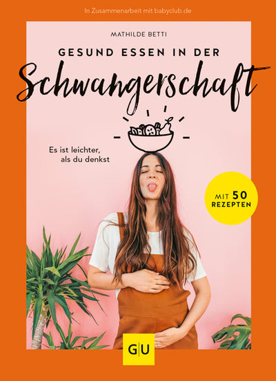 Cover Gesund essen in der Schwangerschaft