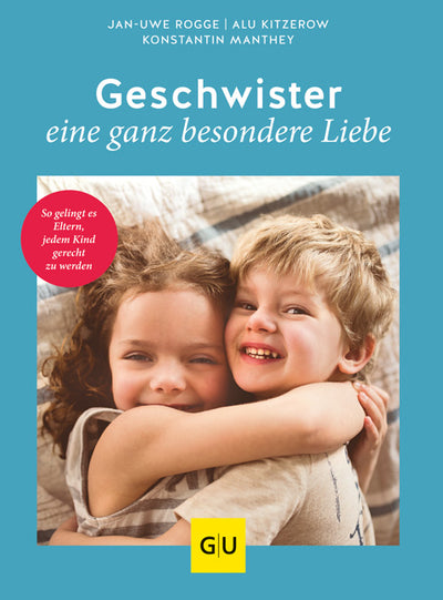 Cover Geschwister – eine ganz besondere Liebe