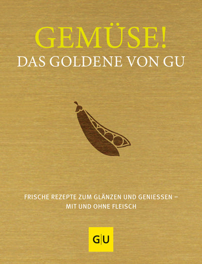 Cover Gemüse! Das Goldene von GU