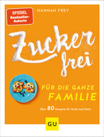 Zuckerfrei für die ganze Familie