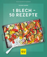 1 Blech – 50 Rezepte