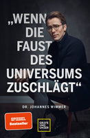 Wenn die Faust des Universums zuschlägt