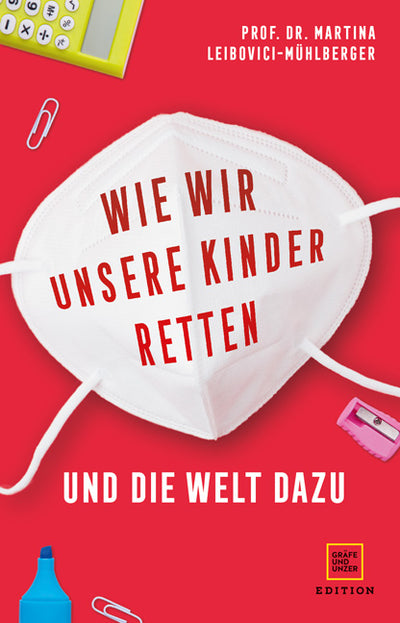 Cover Wie wir unsere Kinder retten - und die Welt dazu