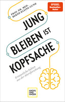 Jung bleiben ist Kopfsache