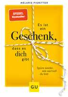 Das Buchcover zum Buch Es ist ein Geschenk, dass es dich gibt Buch (978-3-8338-8233-3)