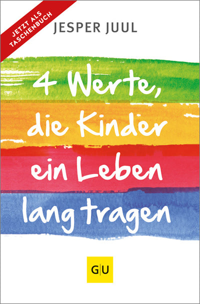 Cover Vier Werte, die Kinder ein Leben lang tragen