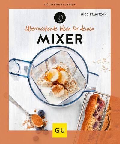 Cover Überraschende Ideen für deinen Mixer