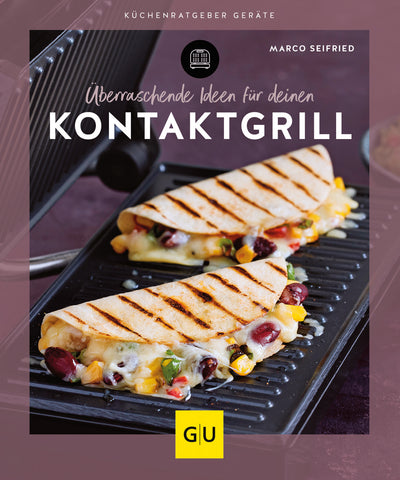 Cover Überraschende Ideen für deinen Kontaktgrill