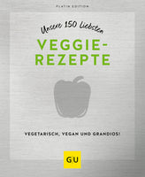 Das Buchcover zum Buch Unsere 150 liebsten Veggie-Rezepte Buch (978-3-8338-8731-4)