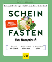 Scheinfasten – Das Rezeptbuch