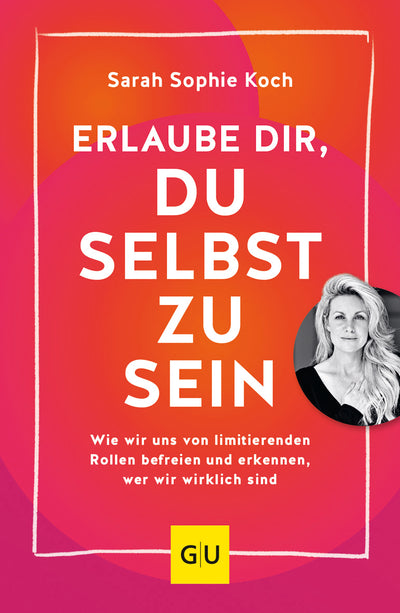 Cover Erlaube dir, du selbst zu sein