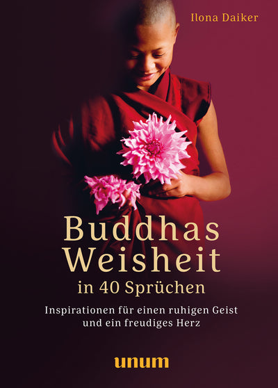 Cover Buddhas Weisheit in 40 Sprüchen