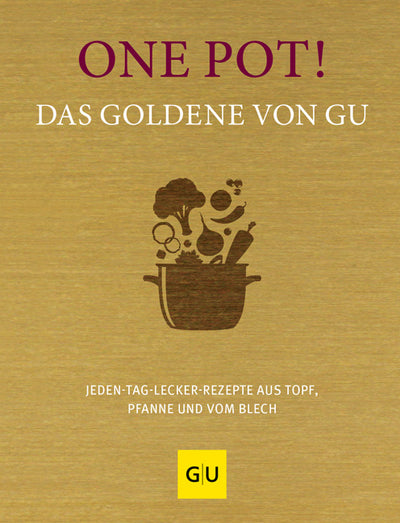 Cover One Pot! Das Goldene von GU