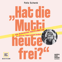 Das Buchcover zum Audio Digital „Hat die Mutti heute frei?" Audio Digital (978-3-8338-9168-7)
