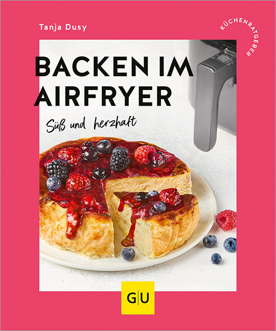 Das Buchcover zum Buch Backen im Airfryer Buch (978-3-8338-9234-9)