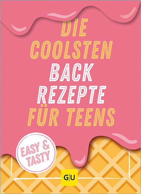 Das Buchcover zum Buch Die coolsten Backrezepte für Teens Buch (978-3-8338-9240-0)
