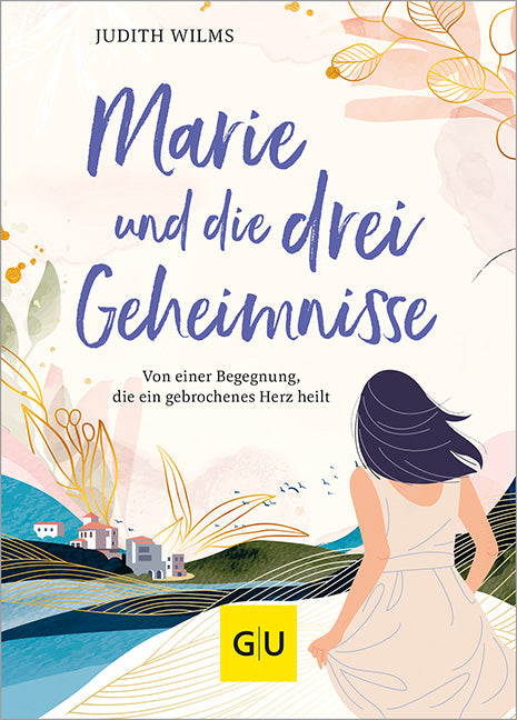 Das Buchcover zum Buch Marie und die drei Geheimnisse Buch (978-3-8338-9330-8)