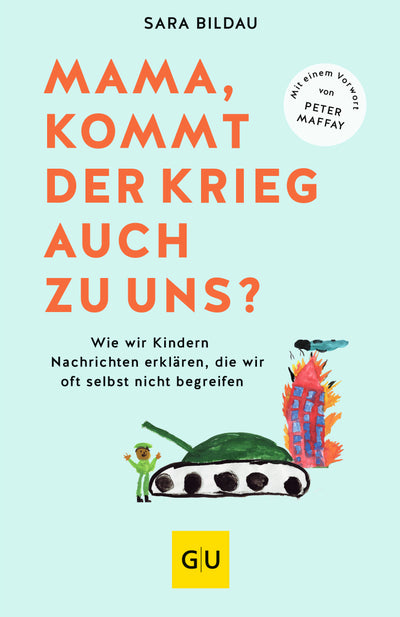 Cover Mama, kommt der Krieg auch zu uns? - Vorwort von Peter Maffay