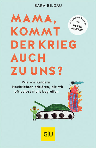 Cover Mama, kommt der Krieg auch zu uns? - Vorwort von Peter Maffay