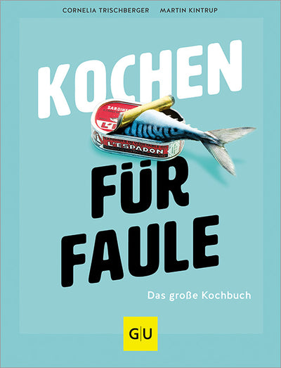 Cover Kochen für Faule