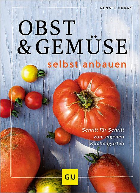 Das Buchcover zum Buch Obst & Gemüse selbst anbauen Buch (978-3-8338-9419-0)